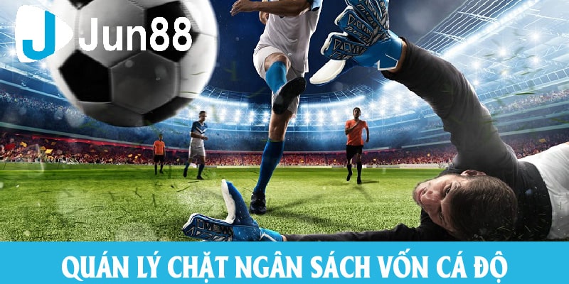 Chi Tiết Về Cá Độ Bóng Đá - Trải Nghiệm Cùng Jun88 Vốn cá độ bóng đá